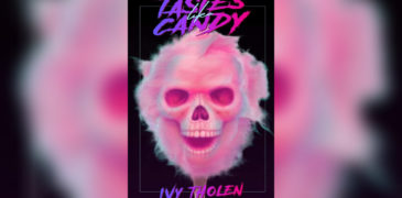 Tastes Like Candy (2020) Book Review: A Bloody Tongue-in-Cheek Slasher Novel
