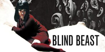 Blind Beast (1969) Film Review – Beautifully Surreal Japanese Cinema