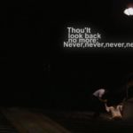 Thou'lt Look Back No More; Never, Never, Never, Never, Never. (2021) Film Review
