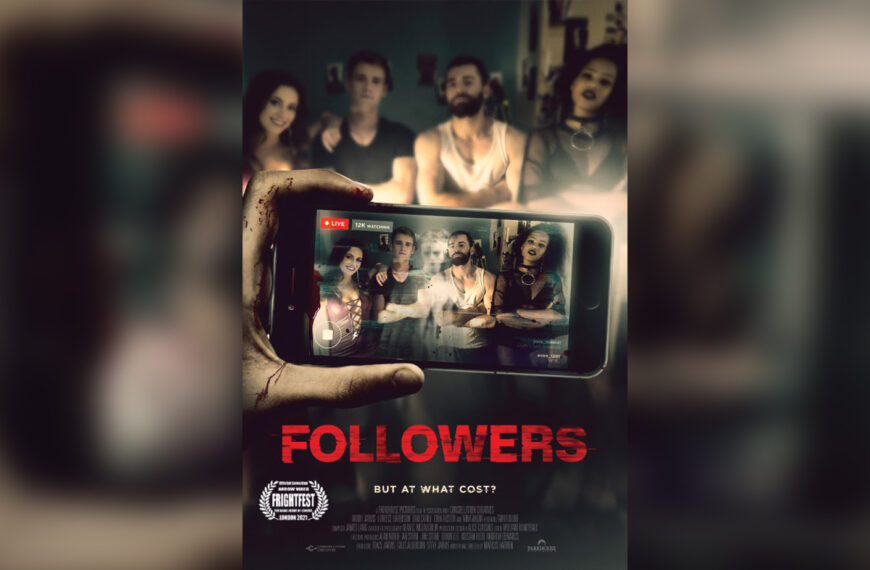 Followers (2021) Film Review – Haunting of an Influencer