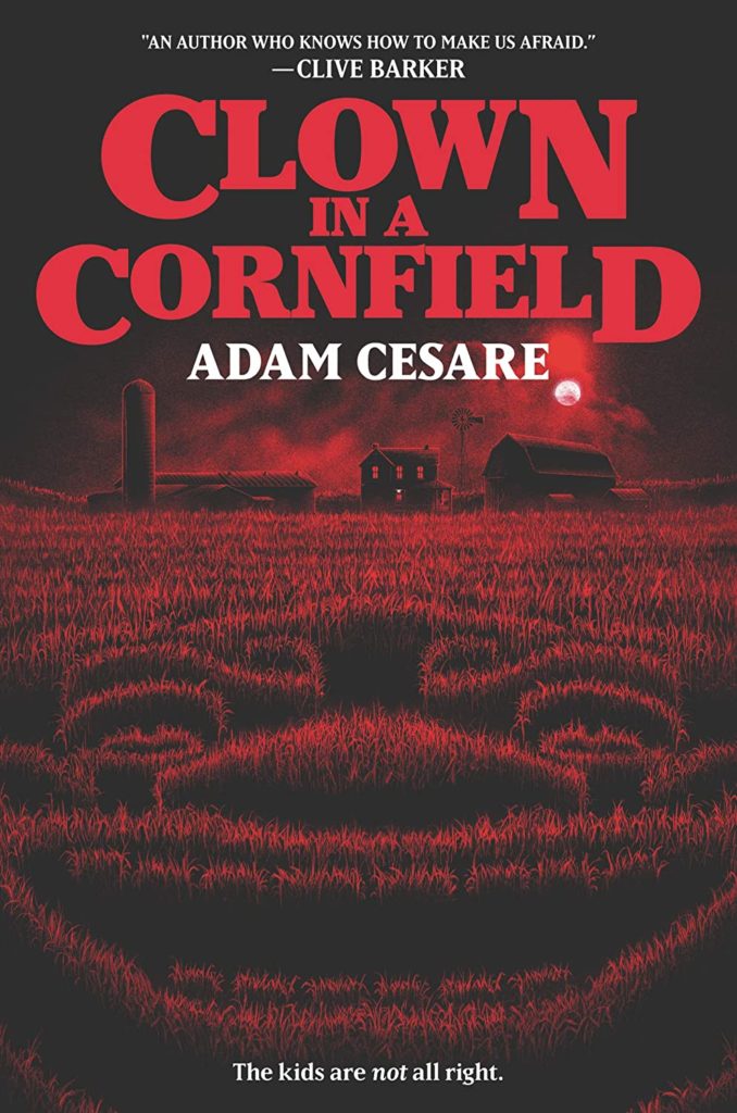 Clown in a Cornfield Book Review Amazezing Clown Slasher