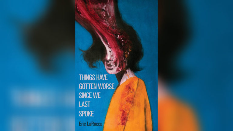 things have gotten worse since we last spoke eric larocca things have gotten worse since we last spoke eric larocca