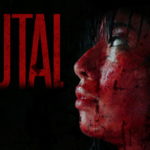 Brutal (2017) Film Review - A Love Story Told in a Symphony of Gore