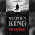 Pet Sematary (1983) Book Review: Exhuming a Stephen King Horror Classic