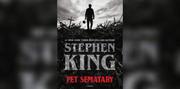 Pet Sematary (1983) Book Review: Exhuming a Stephen King Horror Classic