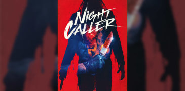 Night Caller (2021) Film Review – Meet the New Maniac