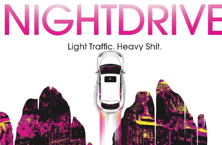 Night Drive (2019) – The Gig Economy Sucks