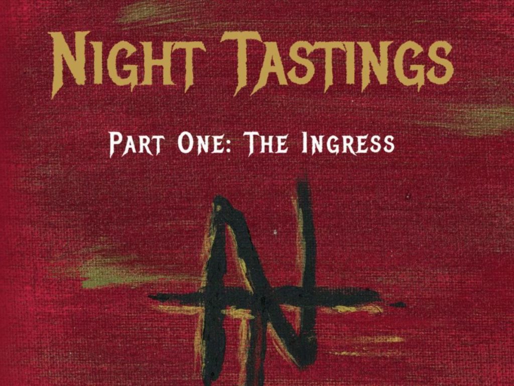 Night Tastings Part One: The Ingress by Bervi Adams – Book Review