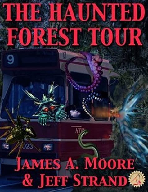 The Haunted Forest Tour Horror Novel