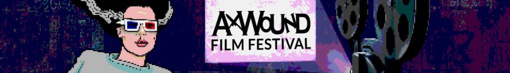 Ax Wound Film Festival Banner