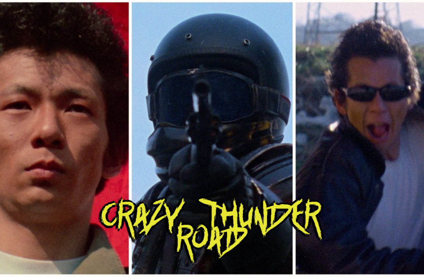 Crazy Thunder Road (1980) Cult Classic