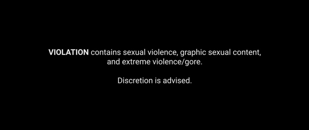 Violation (2020) Content Disclaimer