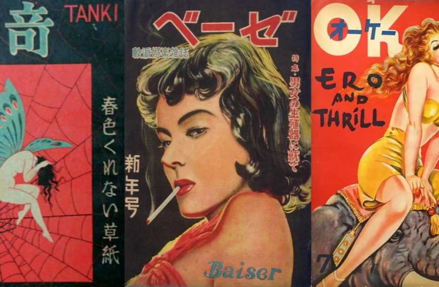 Strange, Sexy and Salacious – Exploring Japan’s Post-War Kasutori Magazines
