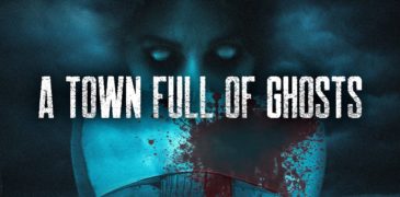 A Town Full of Ghosts (2022) – Found Footage Full of Gaps