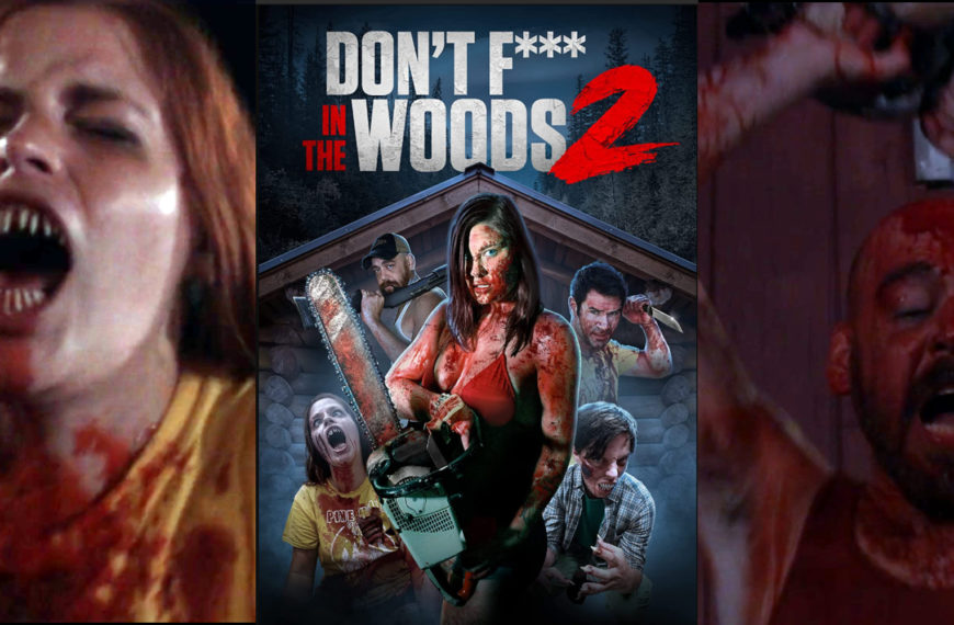 Movie Review Don't F*** in the Woods 2