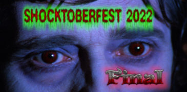 Shocktoberfest 2022- My Personal Halloween Watch List (Final Edition)