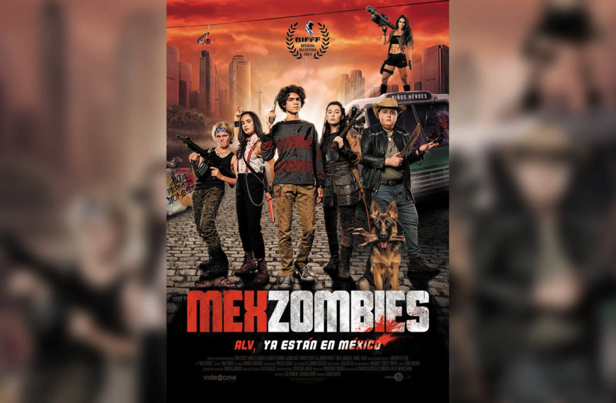 MexZombies (2022) Film Review – Coming-of-Age Horror Comedy (Toronto After Dark Film Festival 2022)