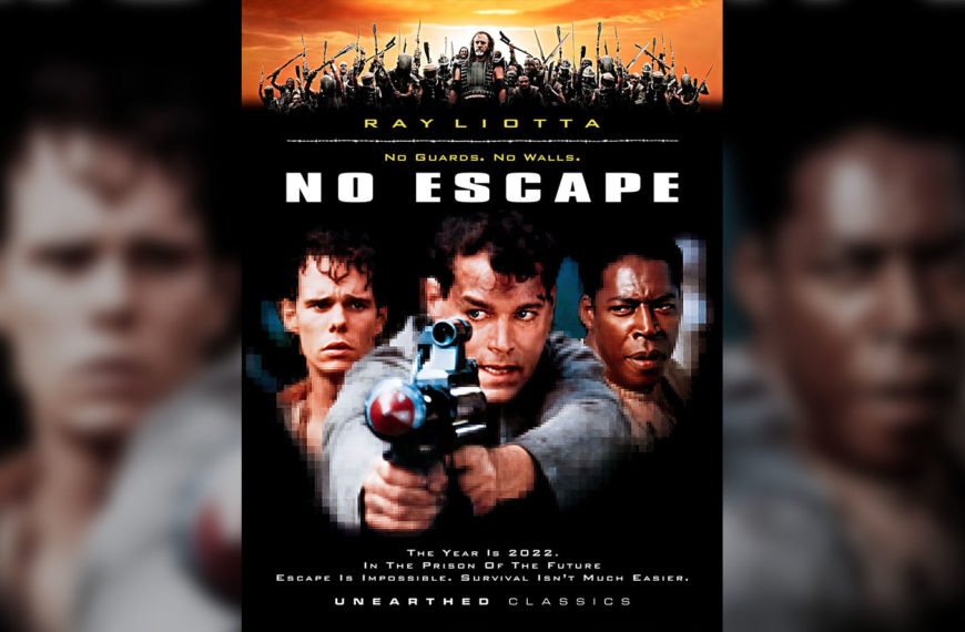 No Escape (1994) Film Review – Big Budget Blockbuster with a B-Movie heart