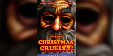 Christmas Cruelty! (2013) Film Review – It’s Beginning to Look A Lot Like Christmas
