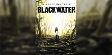 Blackwater: The Complete Saga Book Review – It’s all about perception