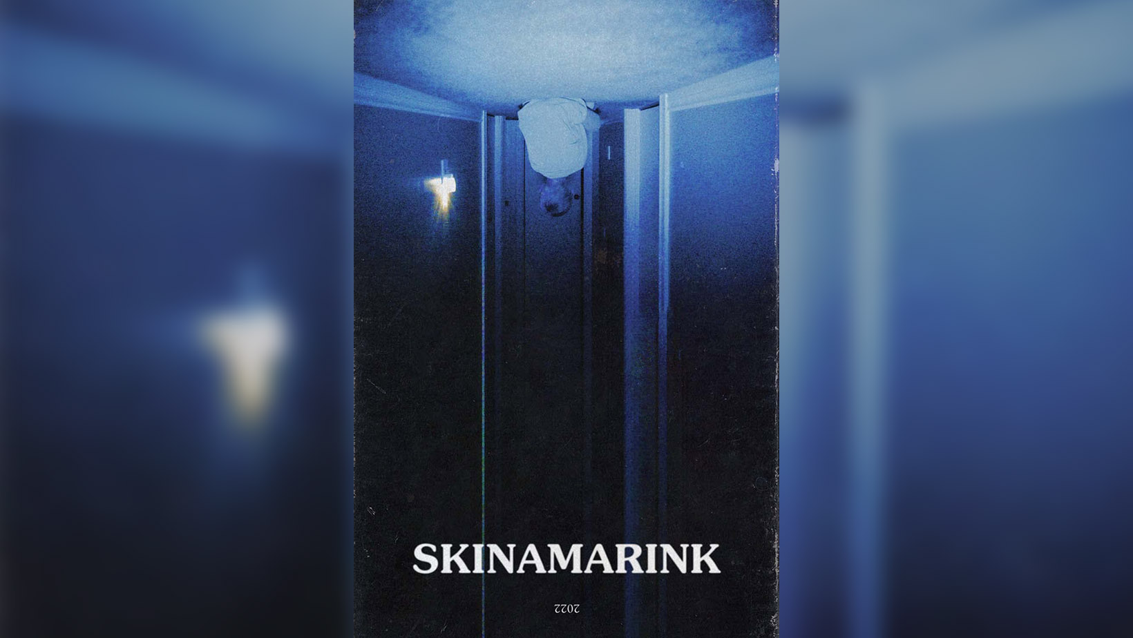 Skinamarink (2022)