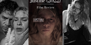 Justine (2022) Film Review – A Sympathetic Approach to Extreme Cinema
