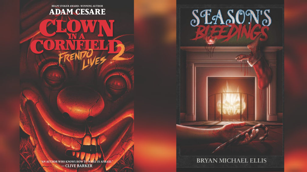 Recent Reads: Clown in a Cornfield 2: Frendo’s Revenge, Season’s Bleedings