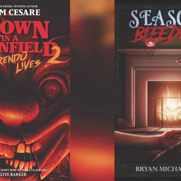 Recent Reads: Clown in a Cornfield 2: Frendo’s Revenge, Season’s Bleedings