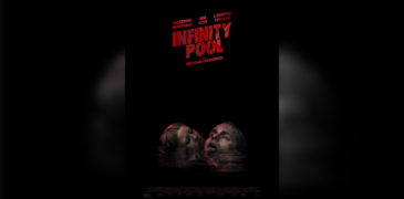 Infinity Pool (2023) Film Analysis – To Infinity and Beyond