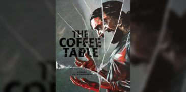 The Coffee Table (2022) Film Review- A Careless Family Affair [Fantastic Fest]