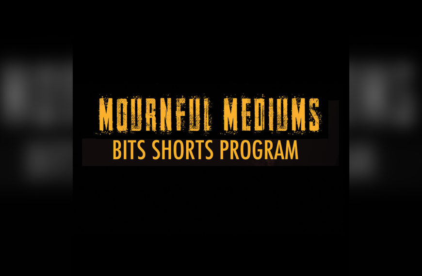 Mournful Mediums Short Film Reviews [Blood In The Snow Festival 2023]