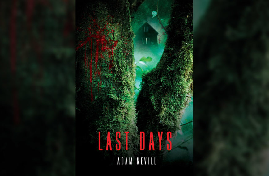 Last Days (2012) Book Review – Bedsnakes & Broomsticks