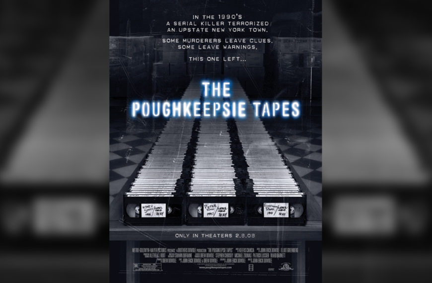 The Poughkeepsie Tapes (2007) Film Review – The Containment of Fear