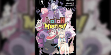 HoloX Meeting! Vol.1 Manga Review – V-Tuber Supremacy