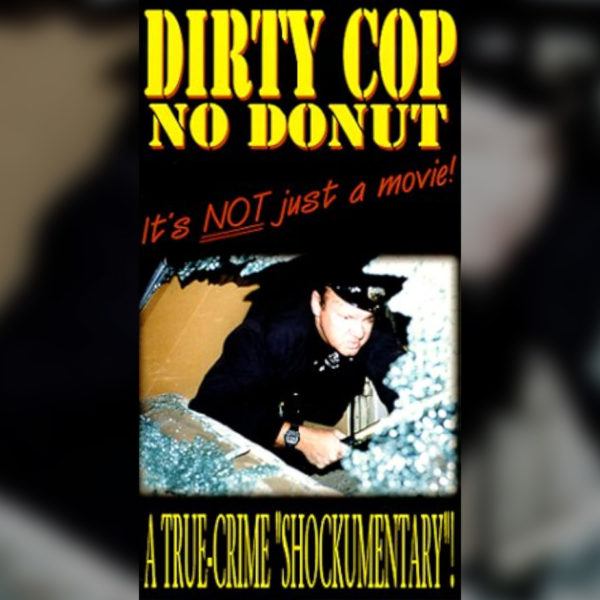 Dirty Cop No Donut (1999) Film Review – ACAB