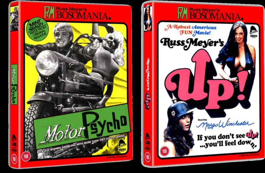 Top Hate, Top Lust, Top Heavy: Severin Films Presents RUSS MEYER’S BOSOMANIA!