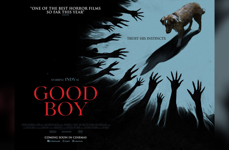 Good Boy (2025) Coming Soon to UK Cinemas
