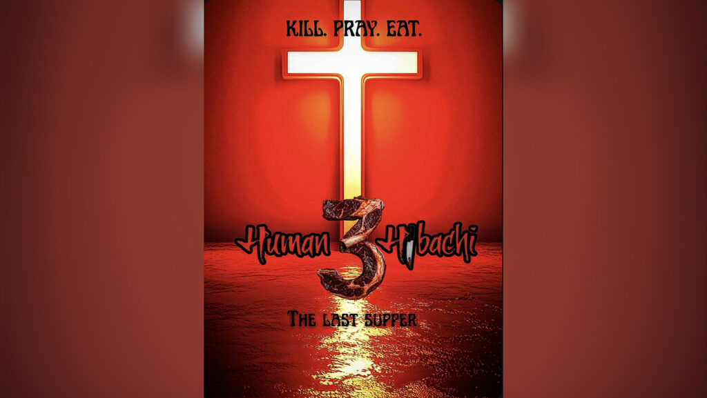 Human Hibachi 3: The Last Supper (2025) Film Review – The End of an Era