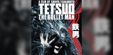 Tetsuo: The Bullet Man (2009) Film Review – Bullet in the Head